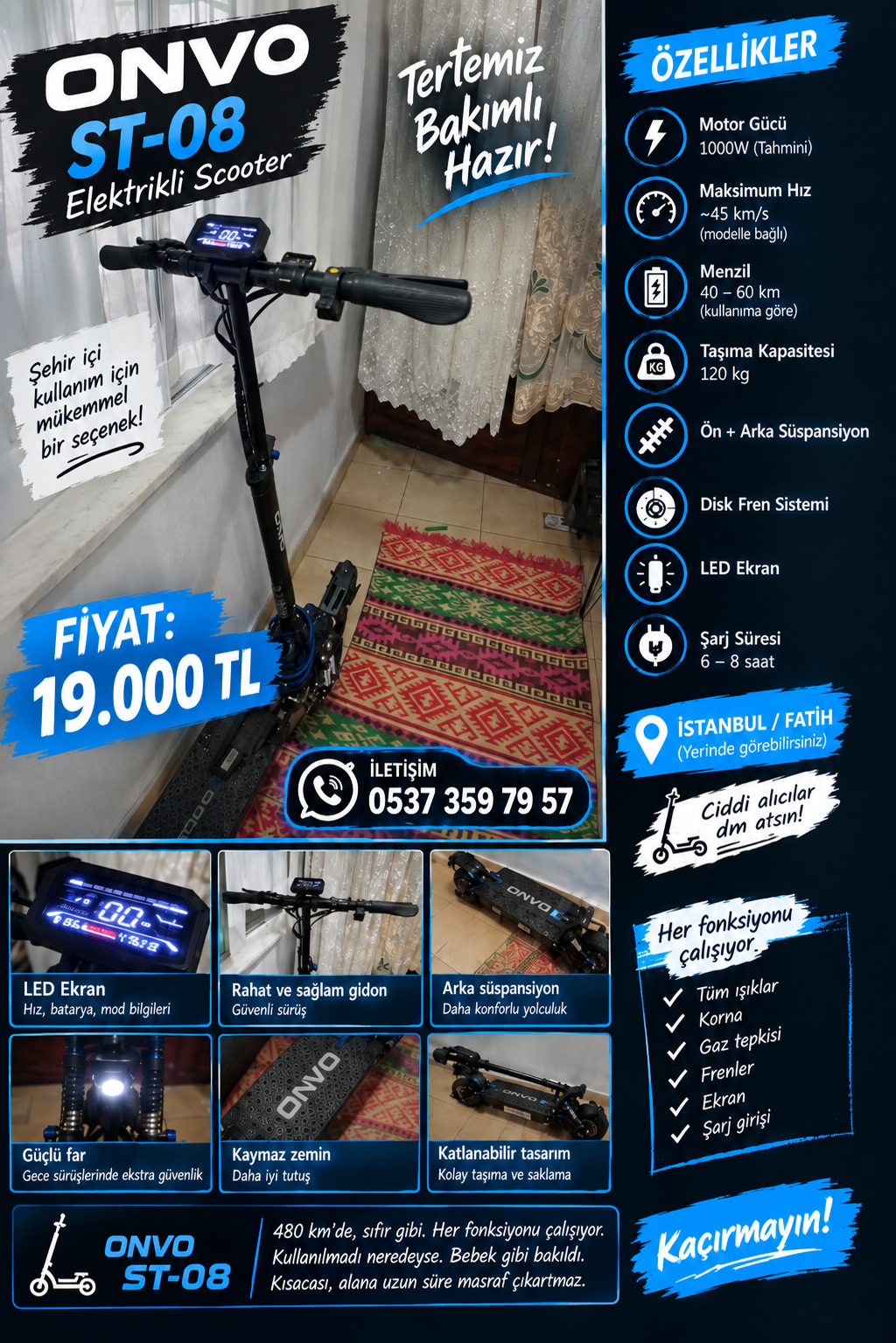 TEMİZ ONVO ST-08 SCOOTER 1 YILLIKTIR ÇOK KULLANILMAMIŞTIR